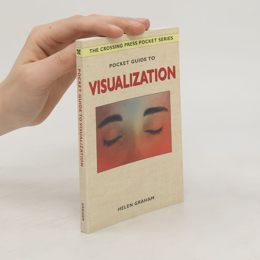 Helen Graham Pocket Guide to Visualization