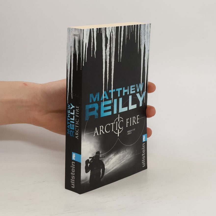 Matthew Reilly Arctic fire
