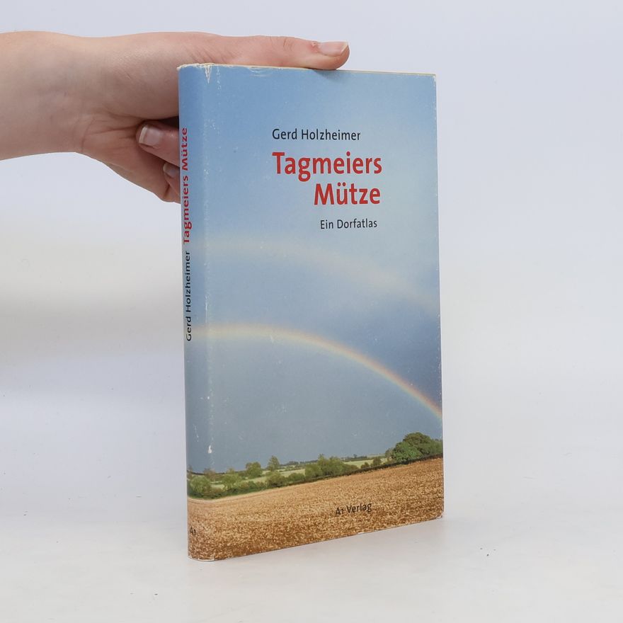 Gerd Holzheimer Tagmeiers Mütze