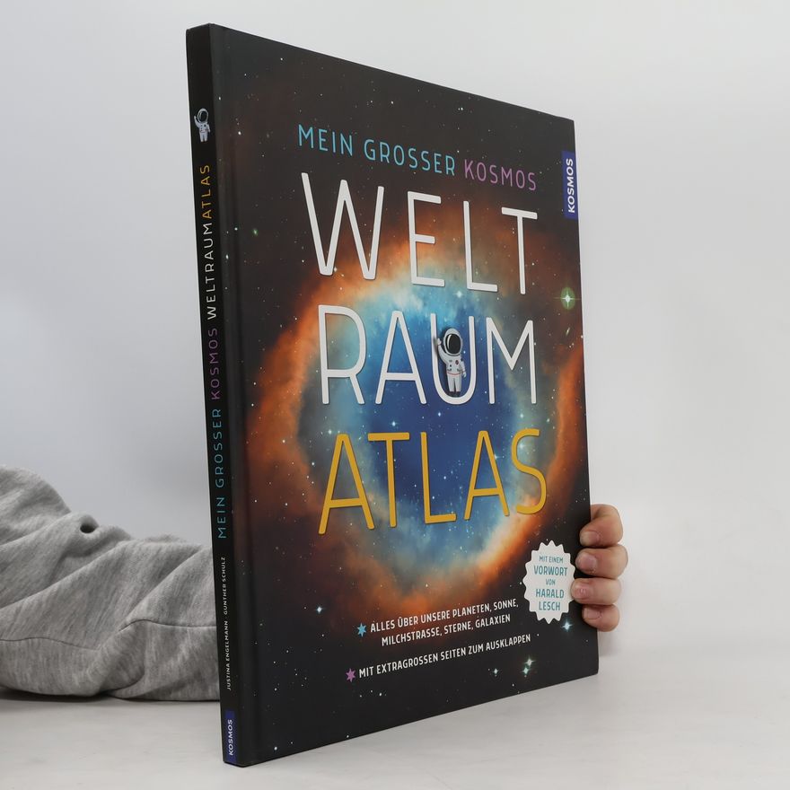 Justina Engelmann Mein grosser Kosmos Weltraumatlas