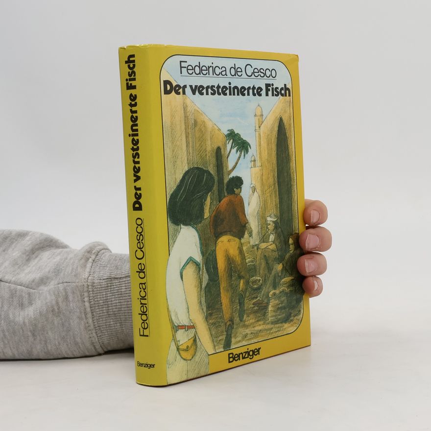 Federica de Cesco Der versteinerte Fisch