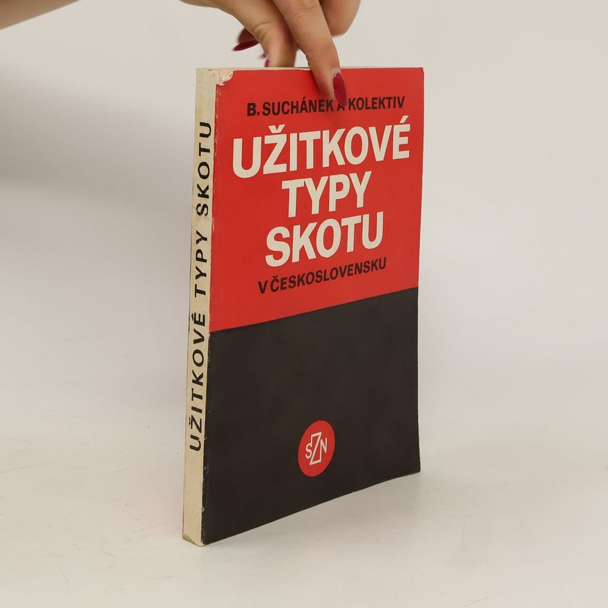 B. Suchánek Užitkové typy skotu v Československu