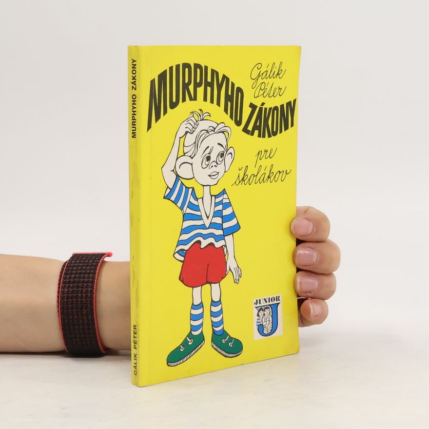 Péter Gálik Murphyho zákony pre školákov