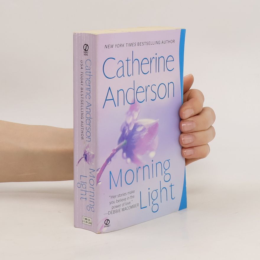 Catherine Anderson Morning Light