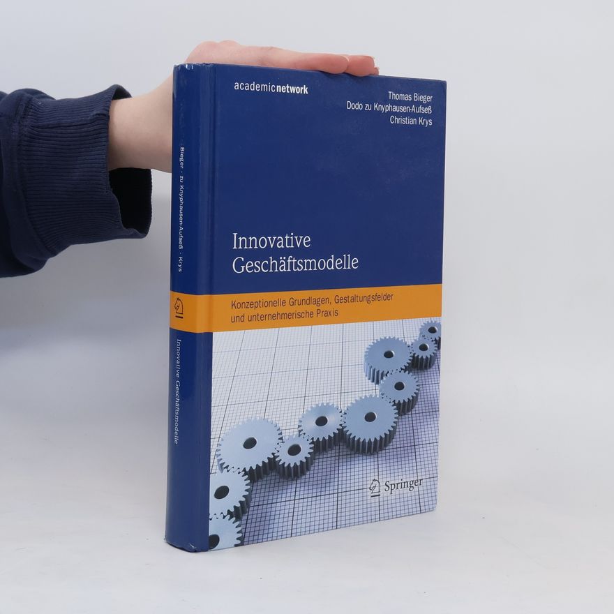 Thomas Bieger Innovative Geschäftsmodelle