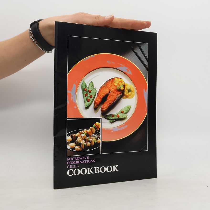 Kolektiv autorů Cook Book - Microwave, Convection, Combination Grill
