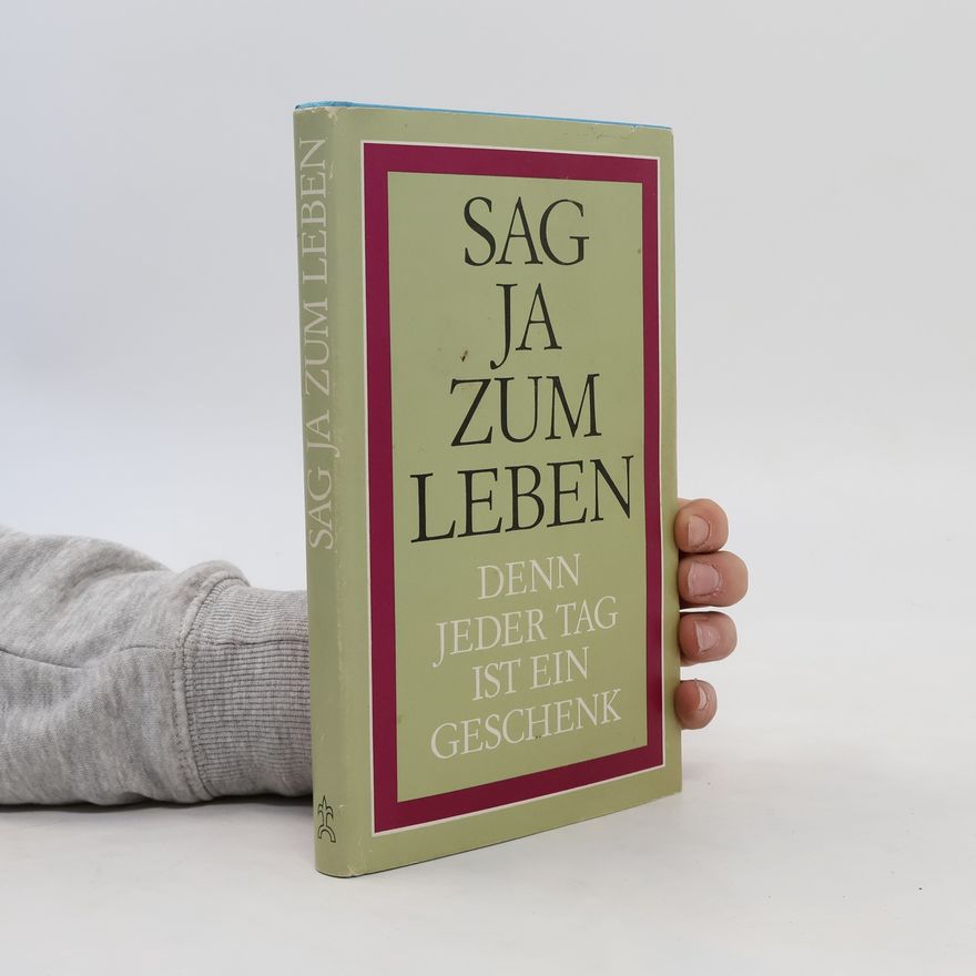 Collectif d'auteurs Sag ja zum leben