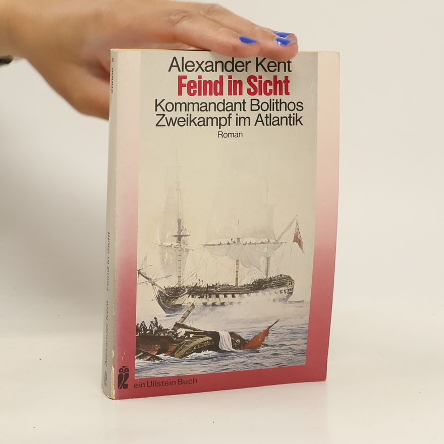 Alexander Kent Feind in Sicht