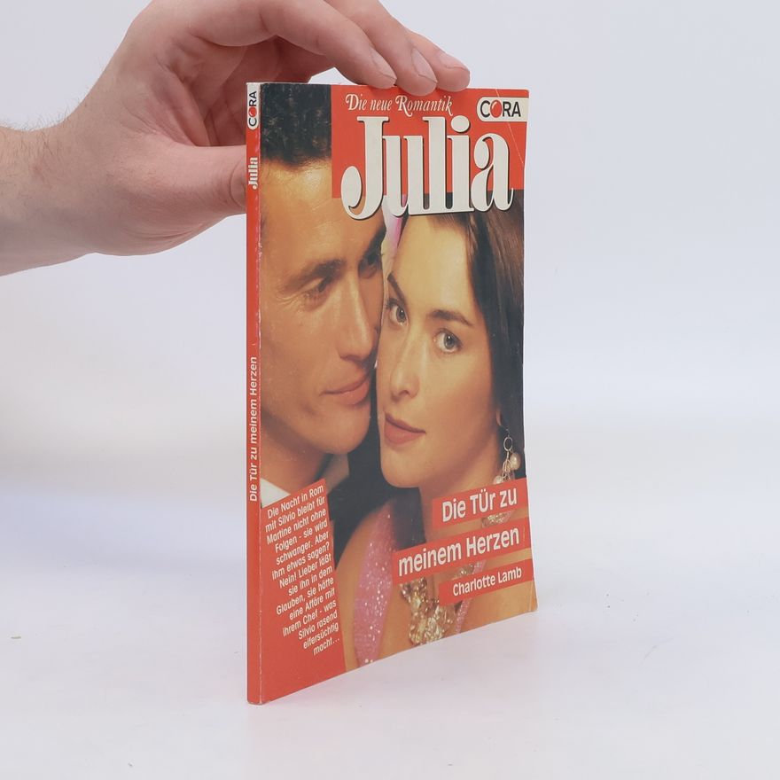 Charlotte Lamb Julia. Die Tür meinem Herzen