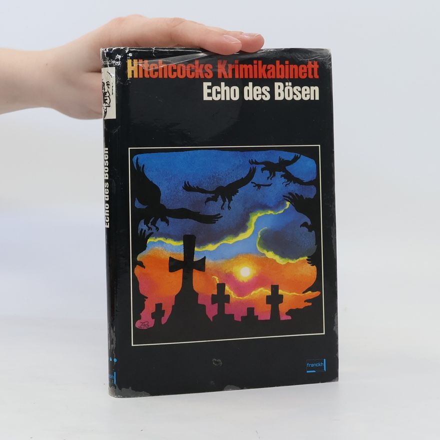 Alfred Hitchcock Echo des Bösen