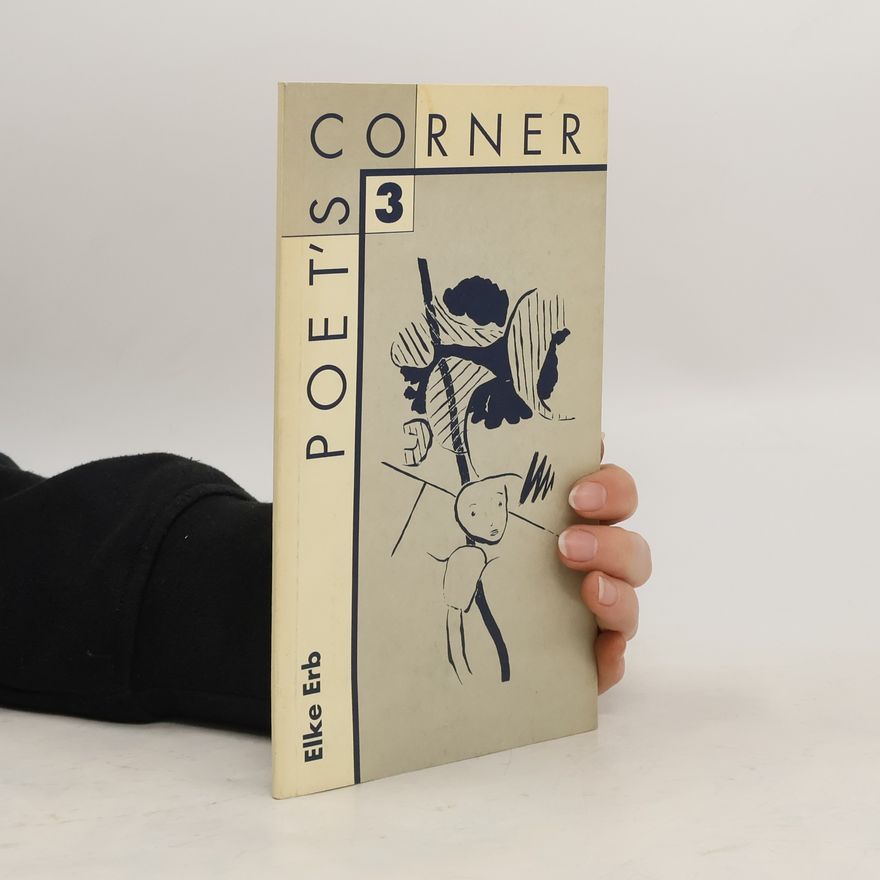 Elke Erb Elke Erb. Poet's corner