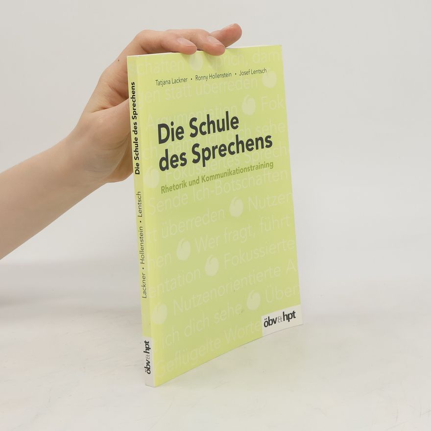Tatjana Lackner Die Schule des Sprechens
