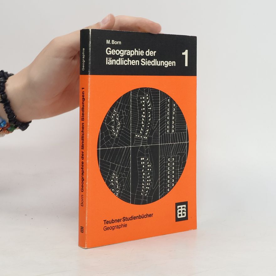 Martin Born Geographie der ländlichen Siedlungen 1