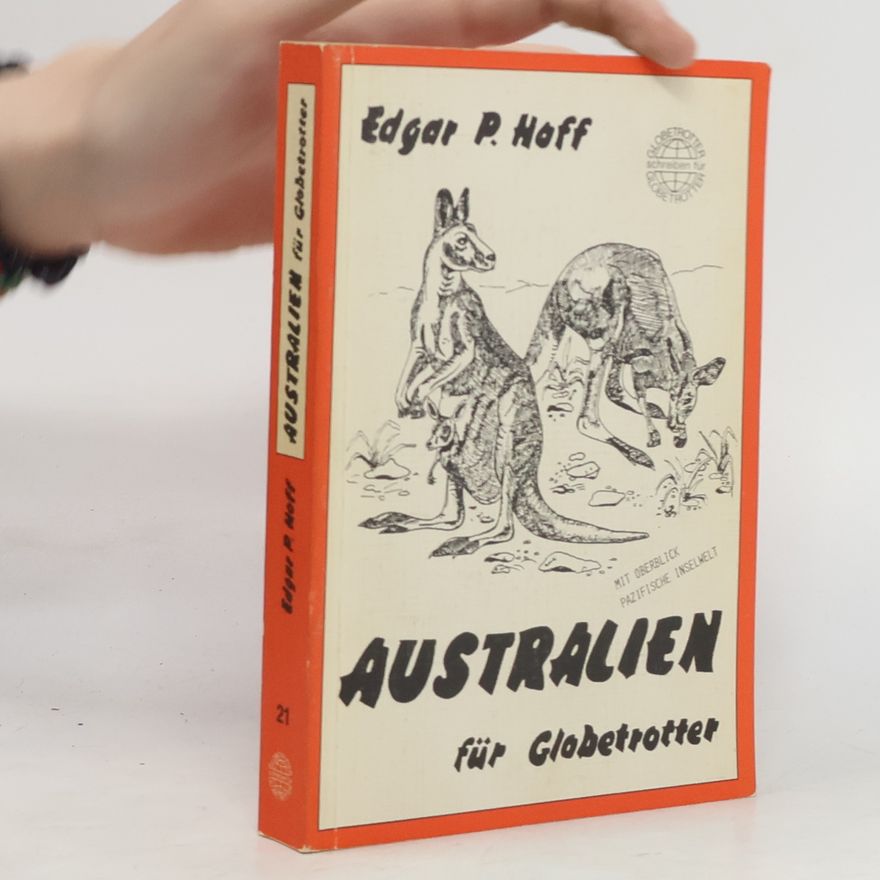 Edgar P. Hoff Australien für Globetrotter