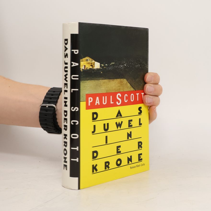 Paul Scott Das Juwel in der Krone