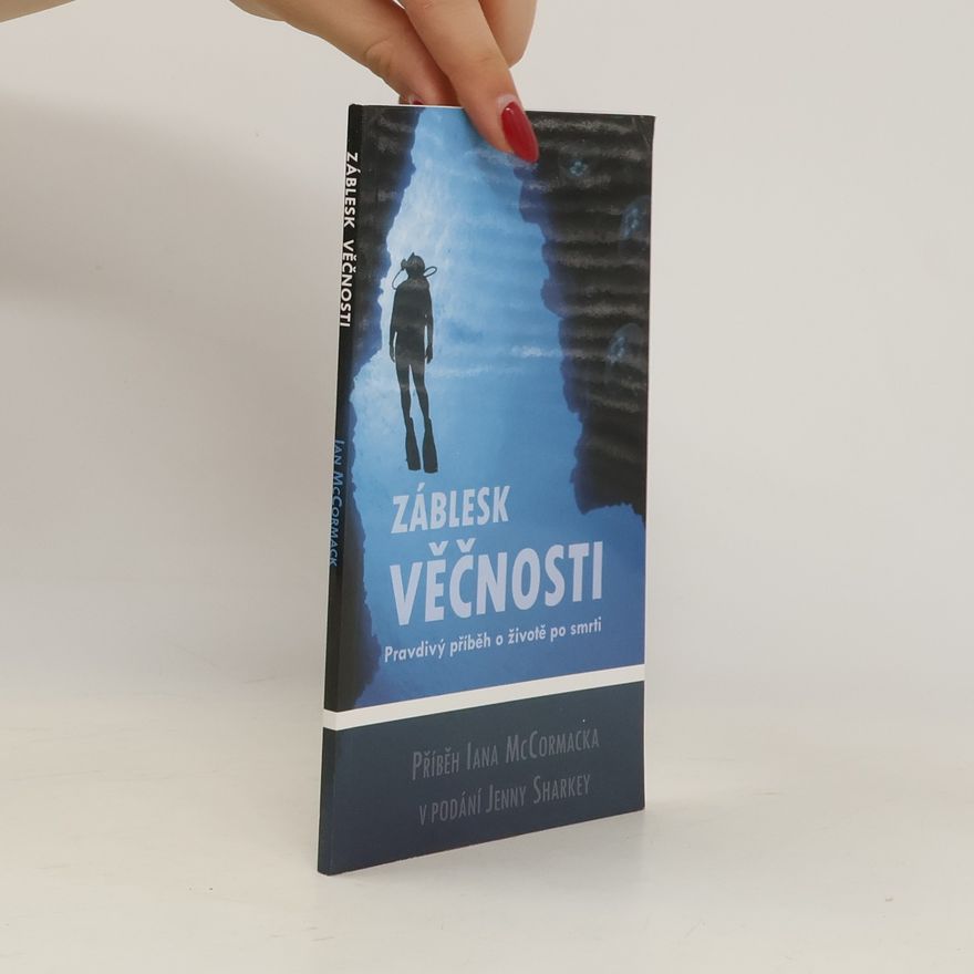 Ian McCormack Záblesk večnosti