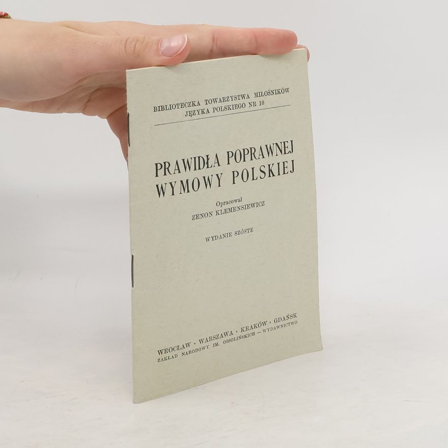 Zenon Klemensiewicz Prawidła poprawnej wymowy polskiej