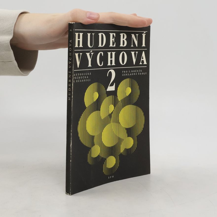 Jan Budík Hudební výchova 2. Metodická příručka k učebnici