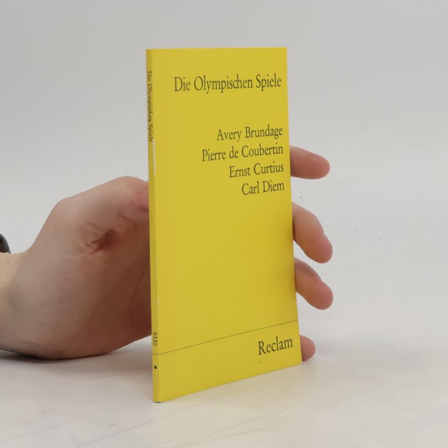 Autorenkollektiv Die Olympischen Spiele