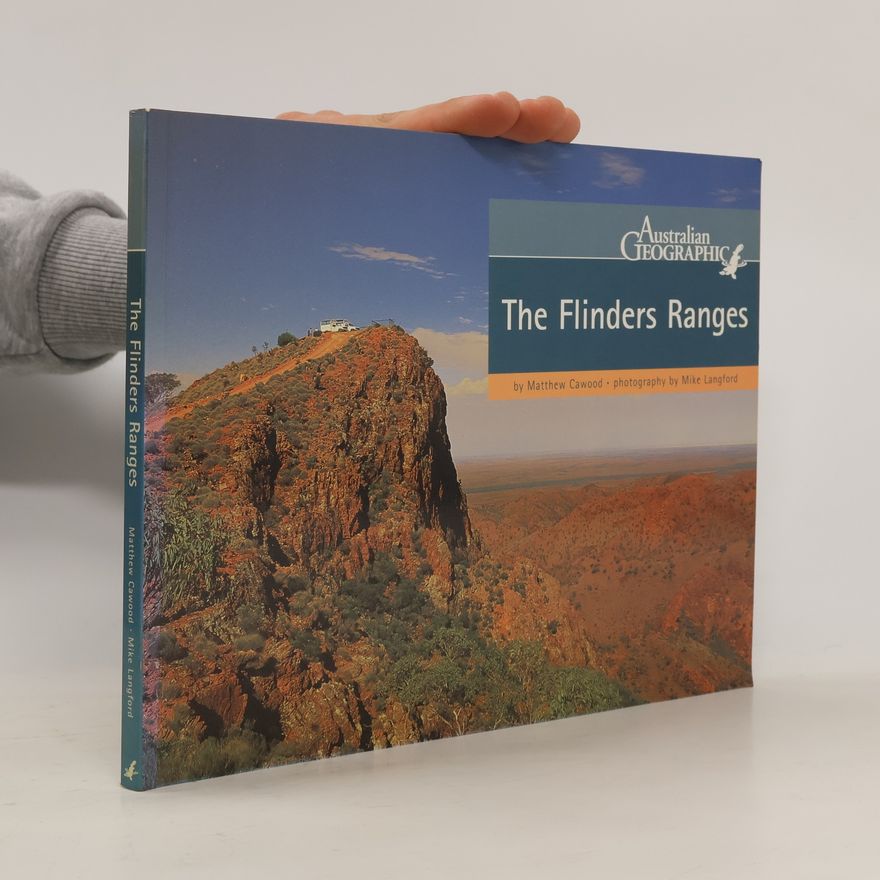 Matthew Cawood The Flinders Ranges