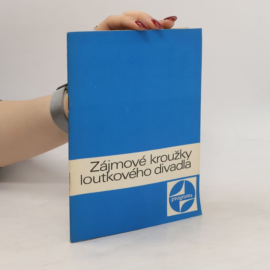 Various authors Zájmové kroužky loutkového divadla