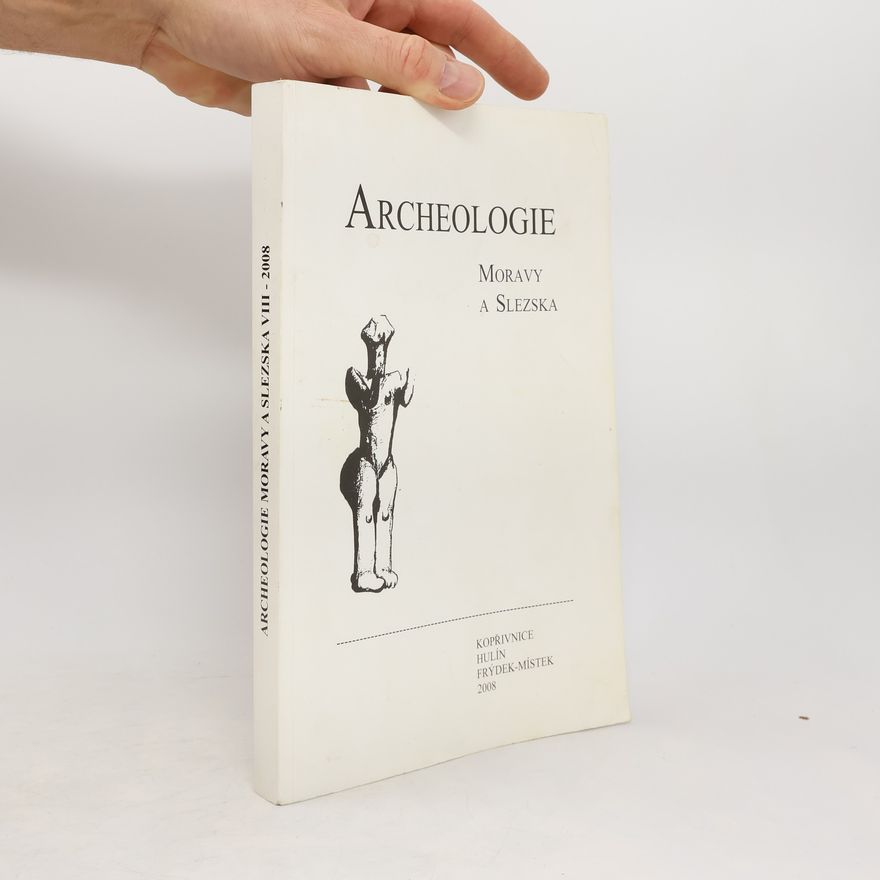 AA.VV. Archeologie Moravy a Slezska: Kopřivnice, Hulín, Frýdek-Místek