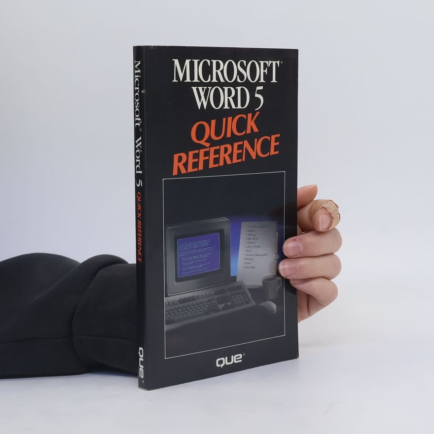 Bryan Pfaffenberger Microsoft Word 5. Quick Reference