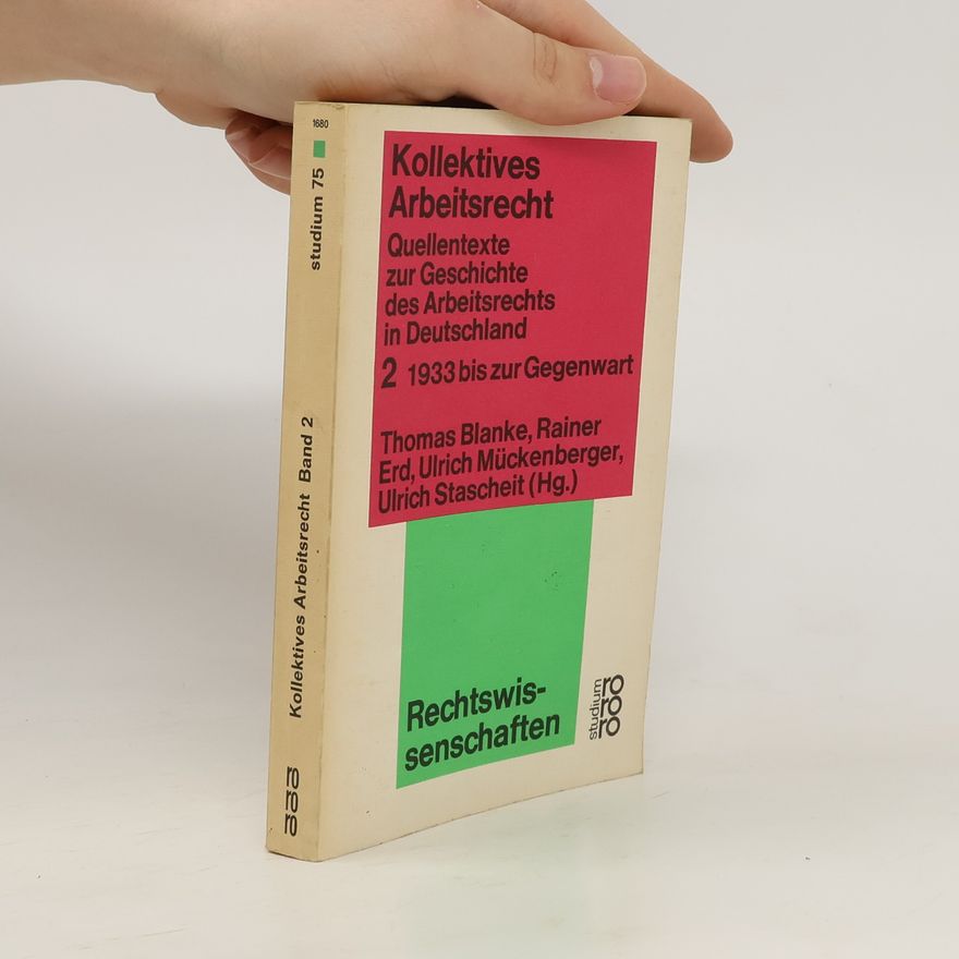 Autorenkollektiv Kollektives Arbeitsrecht