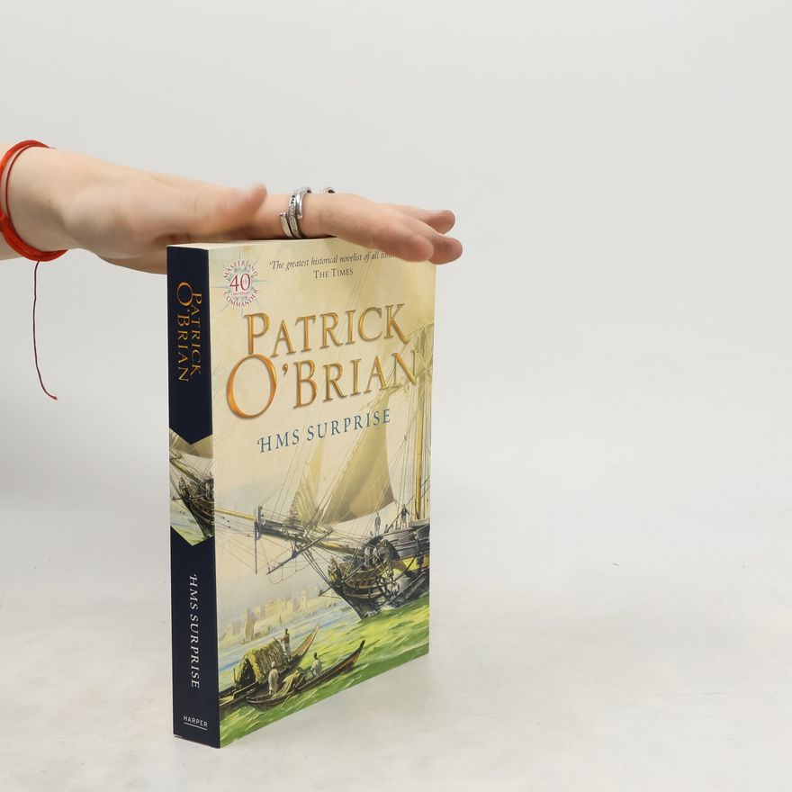 Patrick O'Brian H.M.S. Surprise