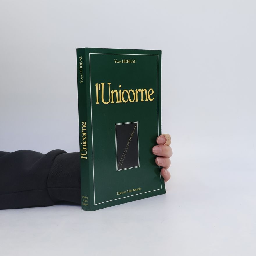 Yves Horeau L'Unicorne
