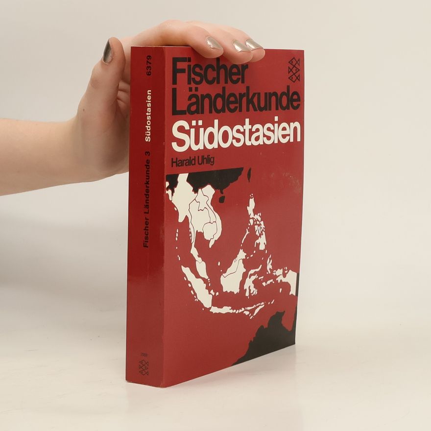 Harald Uhlig Südostasien