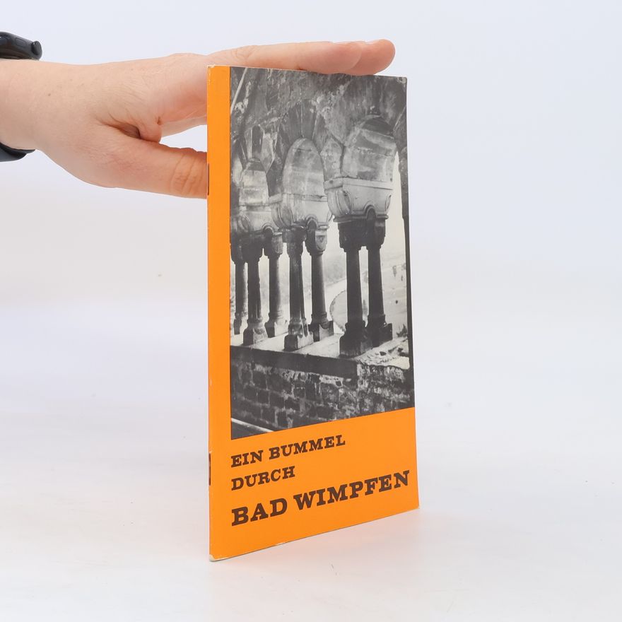 Various authors Ein Bummel durch Bad Wimpfen