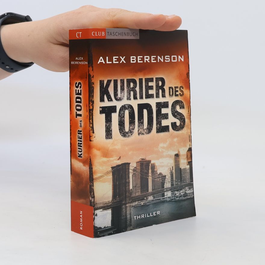 Alex Berenson Kurier des Todes