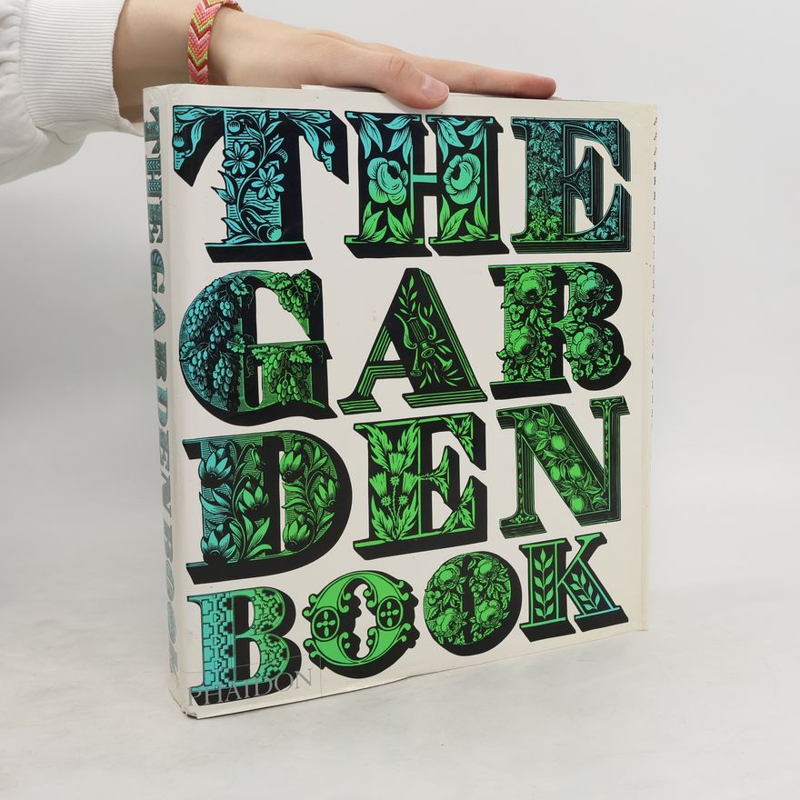 Kolektiv autorů The Garden Book