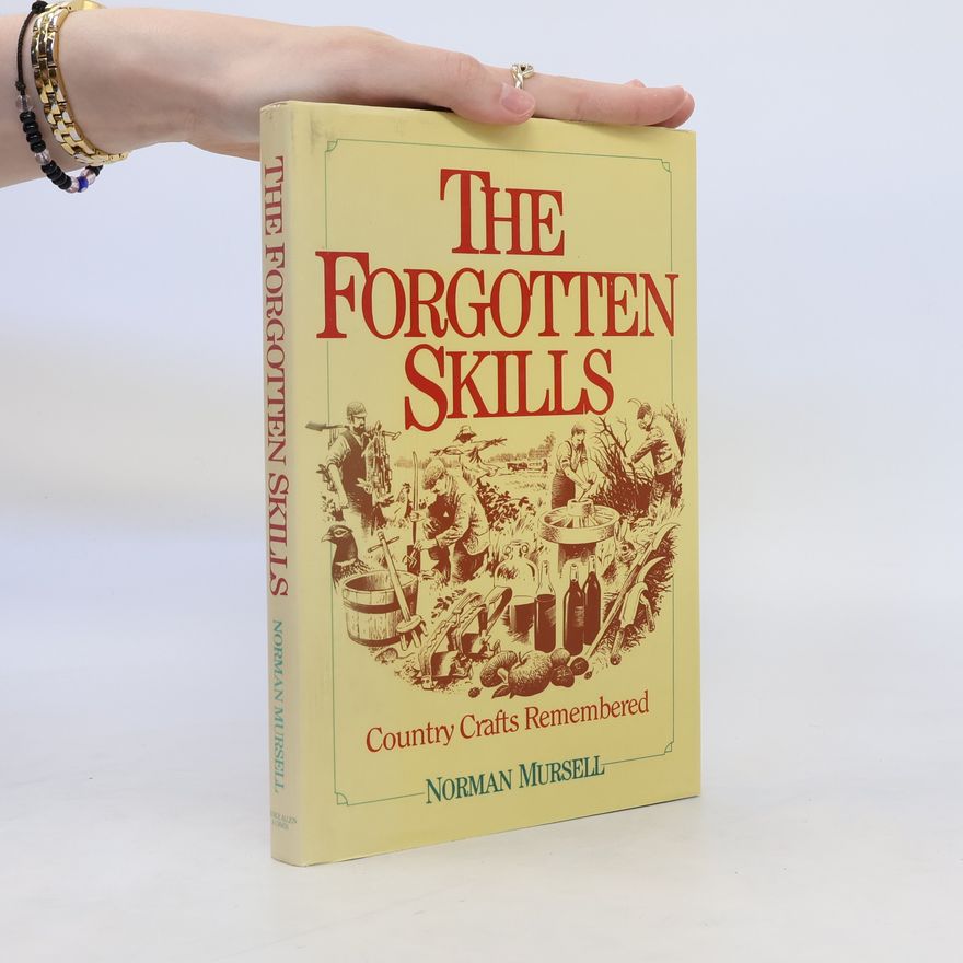 Norman Mursell The Forgotten Skills