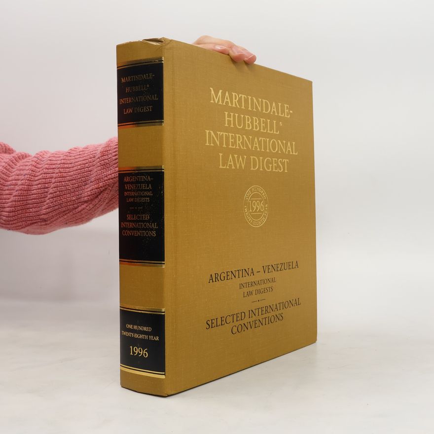 Autorenkollektiv Martindale-Hubbell International Law Digest. Argentina - Venezuela