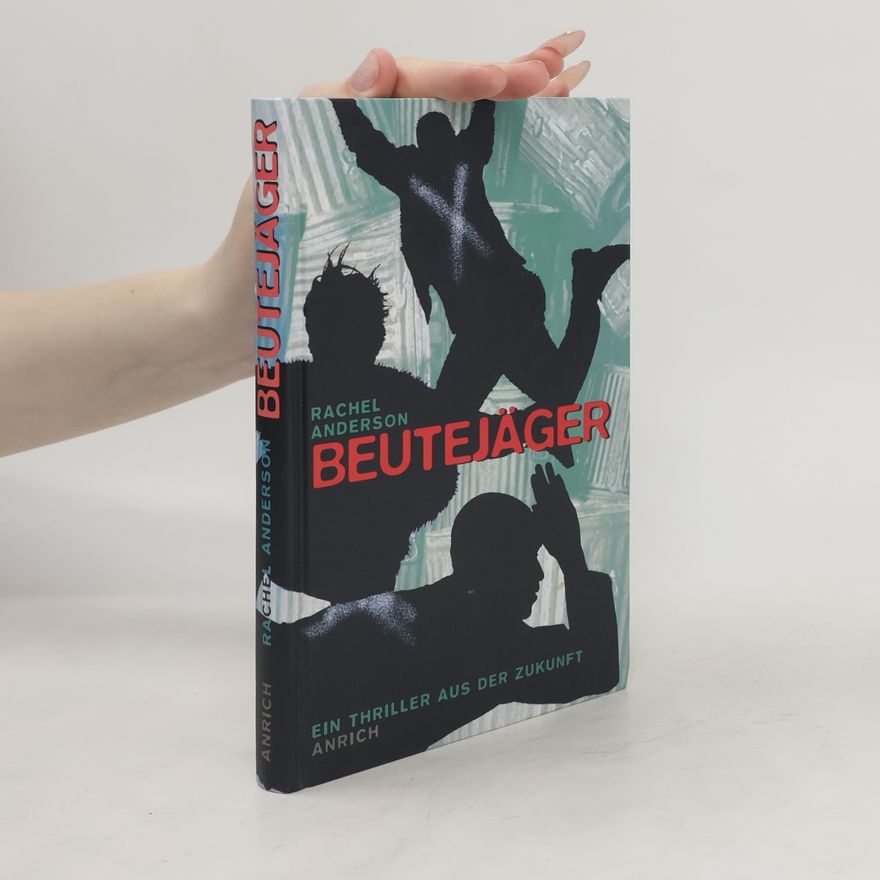 Rachel Anderson Beutejäger