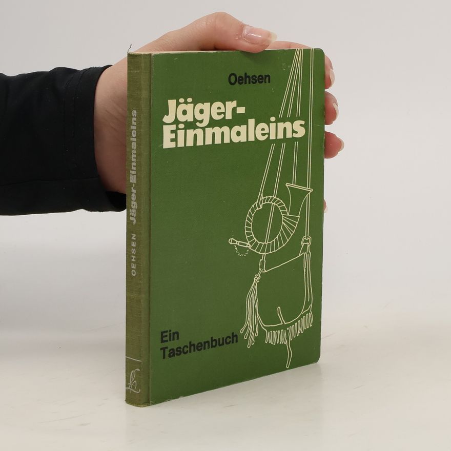 Fritz von Oehsen Jäger-Einmaleins