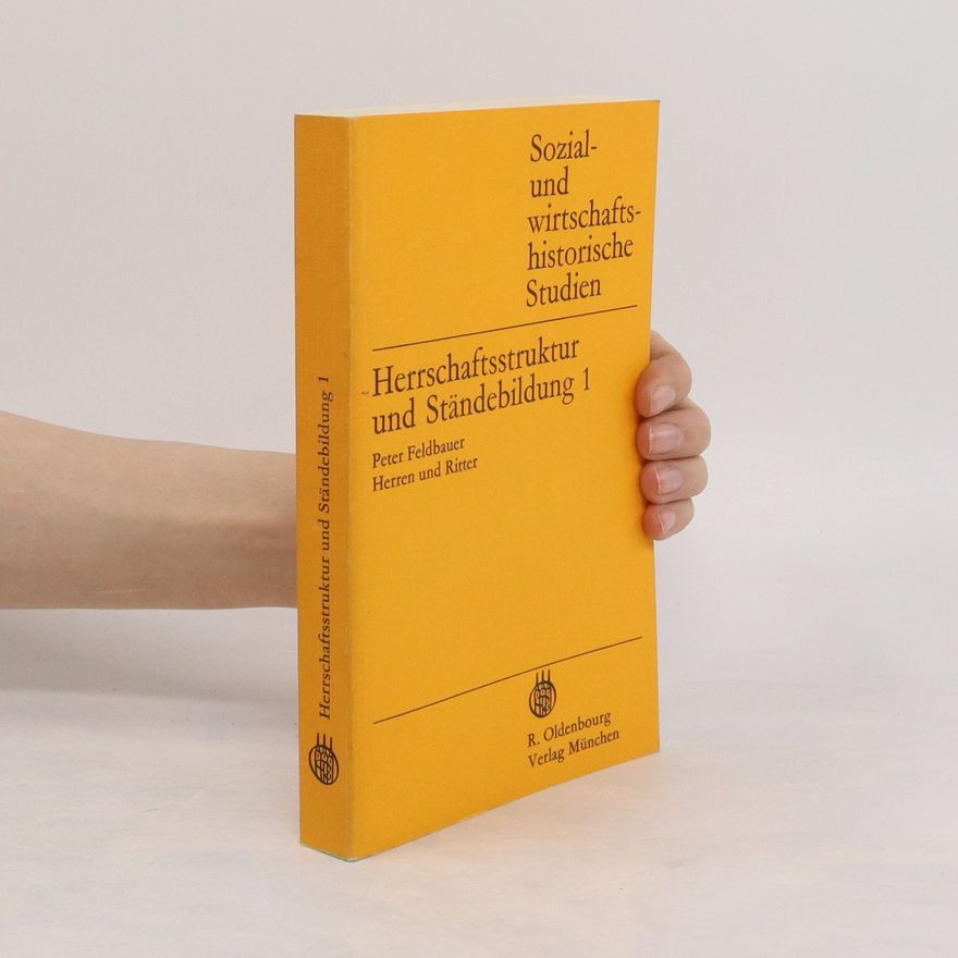 Michael Mitterauer Herrschaftsstruktur und Ständebildung 1. Herren und Ritter