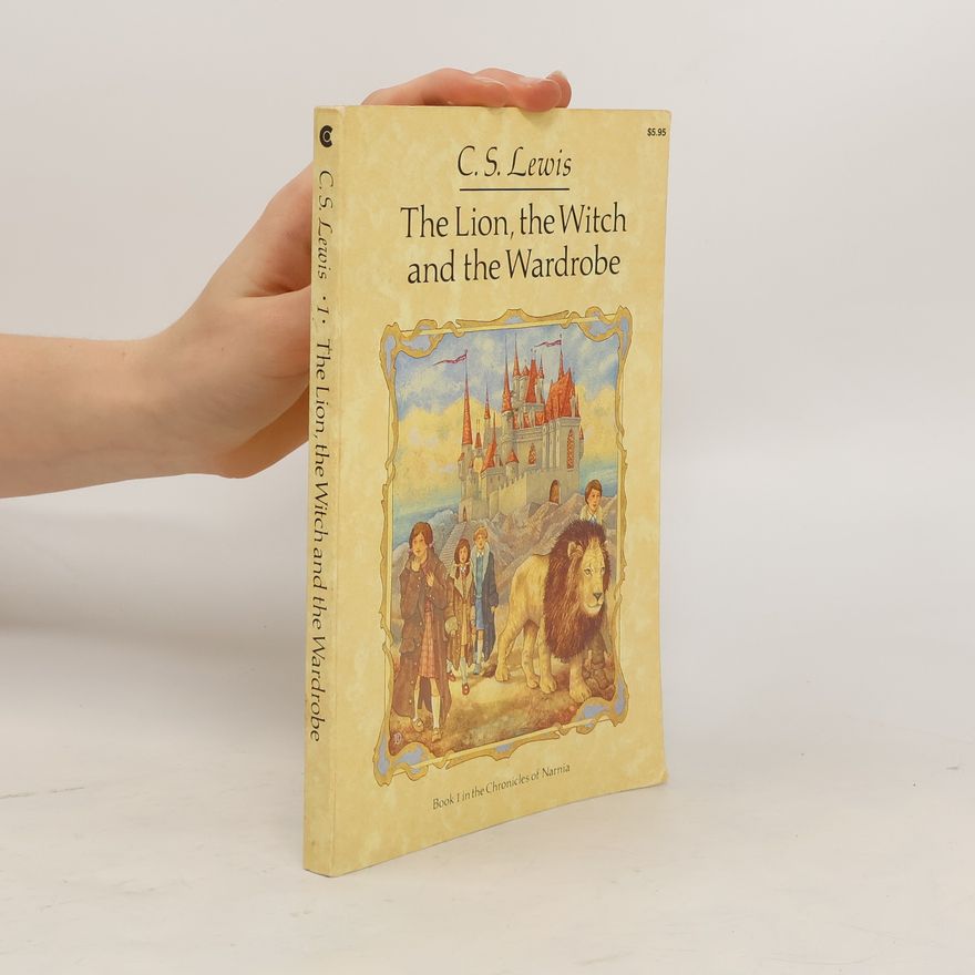 C. S. Lewis Lion Witch Wardrobe
