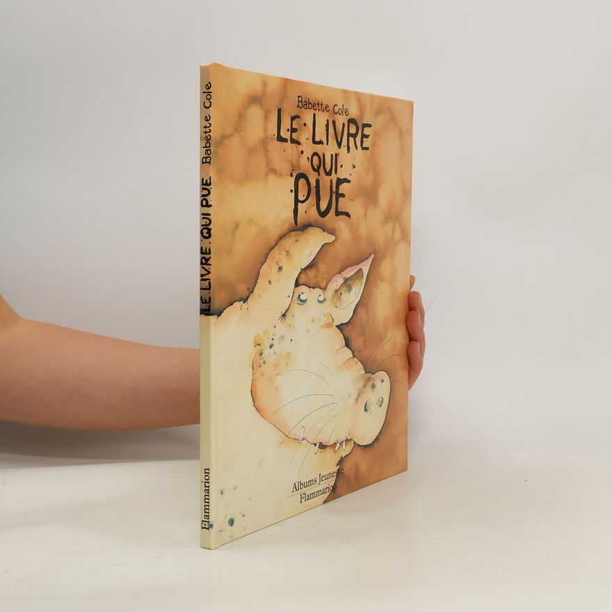 Babette Cole Le Livre qui pue
