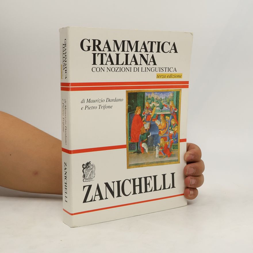 Pietro Trifone Grammatica italiana con nozioni di linguistica