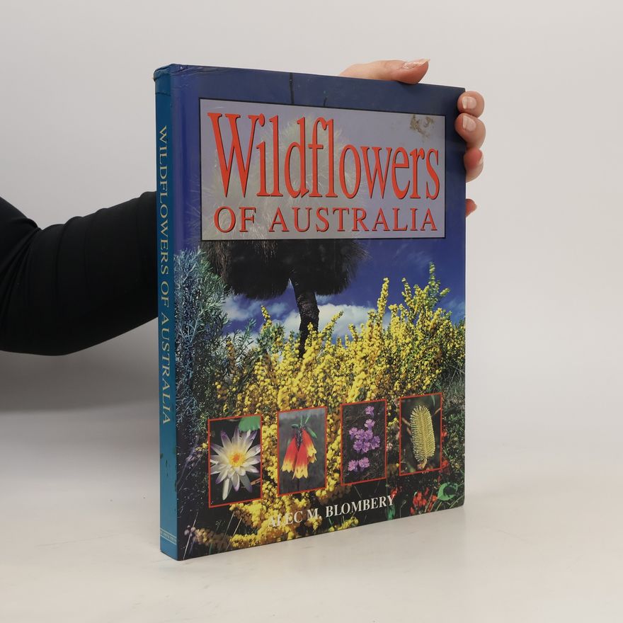 Alec M. Blombery Wildflowers of Australia