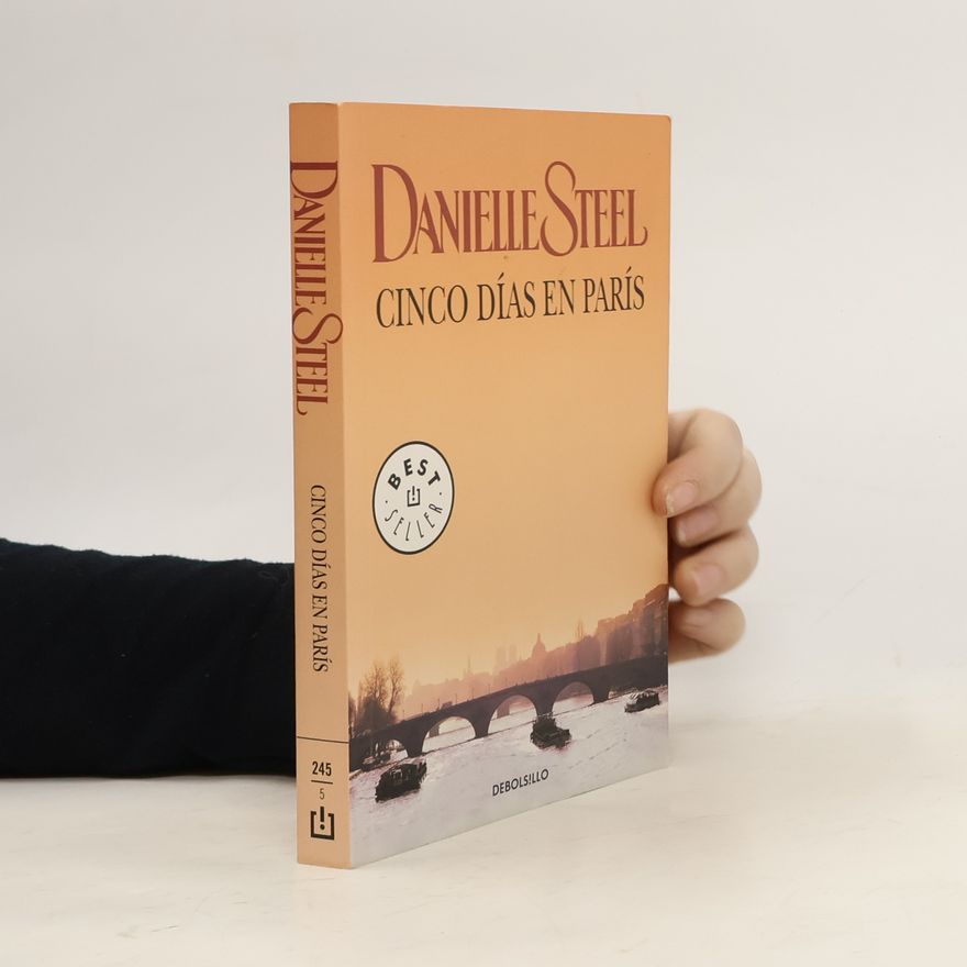 Danielle Steel Cinco días en París