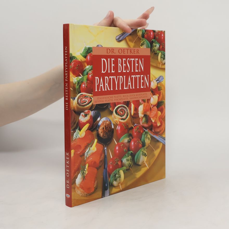 Jasmin Gromzik Dr. Oetker. die besten Partyplatten