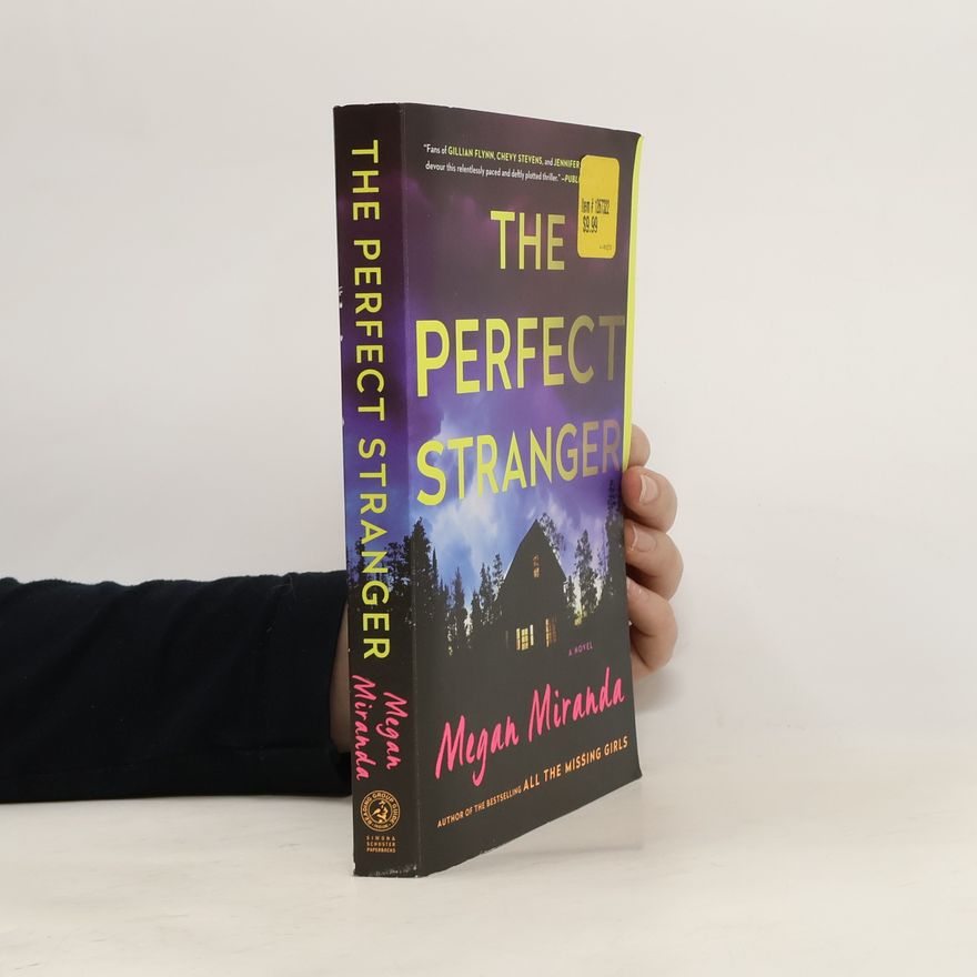 Megan Miranda The Perfect Stranger