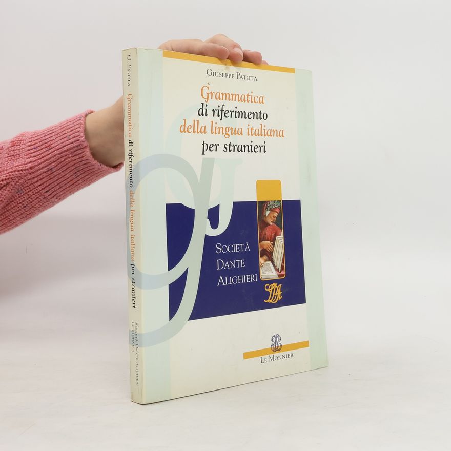 Giuseppe Patota Grammatica di riferimento della lingua italiana per stranieri