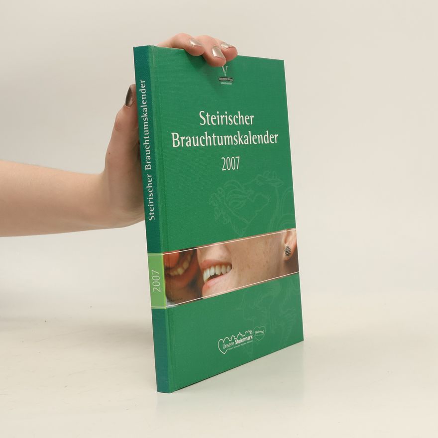 Autorenkollektiv Steirischer Brauchtumskalender 2007