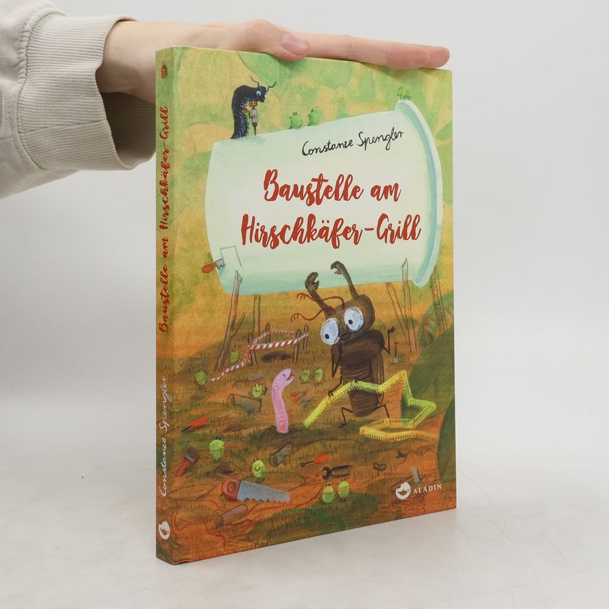 Constanze Spengler Baustelle am Hirschkäfer-Grill