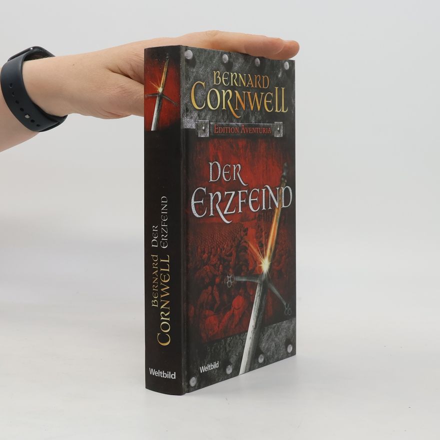 Bernard Cornwell Der Erzfeind